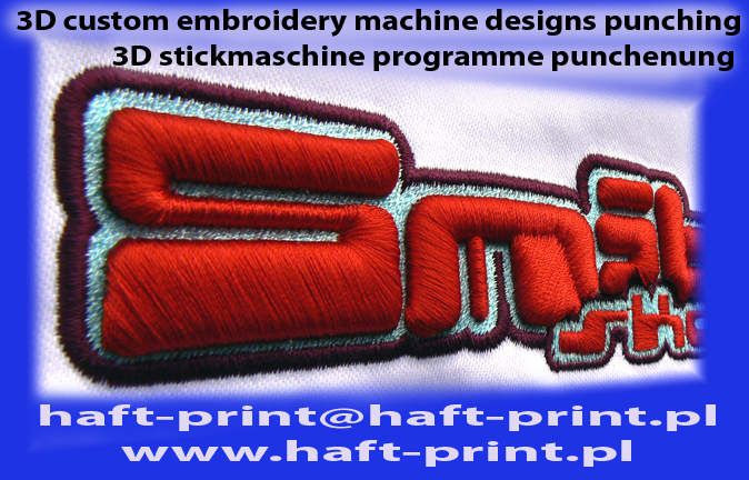 3D embroidery designs raised digitizing punching patterns for embroidery machines 3D stickdateien convex borduuren 3D stickprogramme 3D stickmotive konvex programmierung haft wypukły 3D .jpg